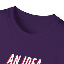 Load image into Gallery viewer, IDEAS, THOUGHTS, &amp; PLANS Unisex Ultra Cotton Tee

