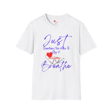 Load image into Gallery viewer, JUST BREATHE PURPLE Unisex T-Shirt
