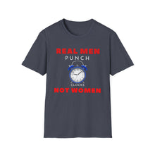 Load image into Gallery viewer, &quot;REAL MEN&quot; Unisex Softstyle T-Shirt
