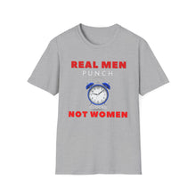 Load image into Gallery viewer, &quot;REAL MEN&quot; Unisex Softstyle T-Shirt

