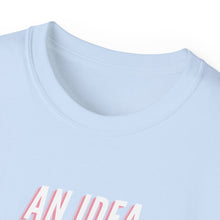 Load image into Gallery viewer, IDEAS, THOUGHTS, &amp; PLANS Unisex Ultra Cotton Tee
