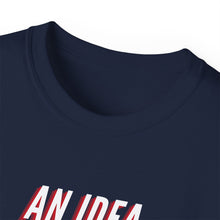 Load image into Gallery viewer, IDEAS, THOUGHTS, &amp; PLANS Unisex Ultra Cotton Tee
