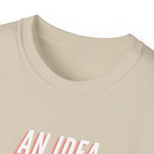 Load image into Gallery viewer, IDEAS, THOUGHTS, &amp; PLANS Unisex Ultra Cotton Tee
