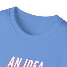 Load image into Gallery viewer, IDEAS, THOUGHTS, &amp; PLANS Unisex Ultra Cotton Tee
