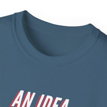 Load image into Gallery viewer, IDEAS, THOUGHTS, &amp; PLANS Unisex Ultra Cotton Tee
