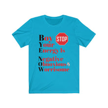 Load image into Gallery viewer, &quot;BOY STOP&quot; Bye Now Short Sleeve Tee
