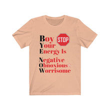 Load image into Gallery viewer, &quot;BOY STOP&quot; Bye Now Short Sleeve Tee
