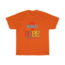 Load image into Gallery viewer, MY WIFE IS DOPE Heavy Cotton Tee

