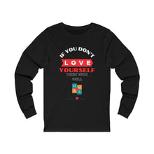 Load image into Gallery viewer, Female &quot;LOVE YOURSELF&quot;Jersey Long Sleeve BLACK Tee
