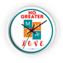 Load image into Gallery viewer, NO GREATER LOVE WHITE Wall clock
